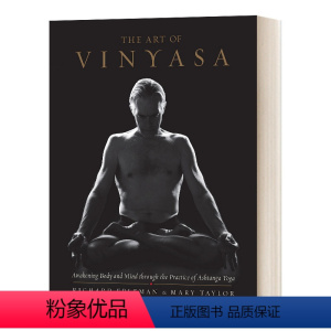 串联瑜伽的艺术 [正版]串联瑜伽的艺术 The Art of Vinyasa Richard Freeman,Mary